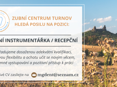 Zubní centrum Turnov hledá recepční/zubní instrumentářku