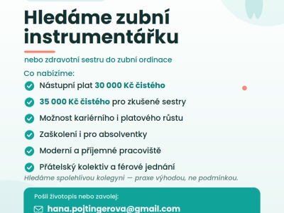 Hledáme zubní instrumentářku / zdravotní sestru